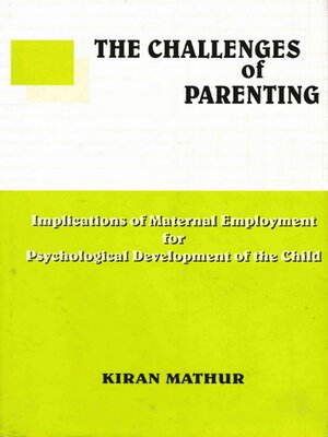 cover image of The Challenges of Parenting